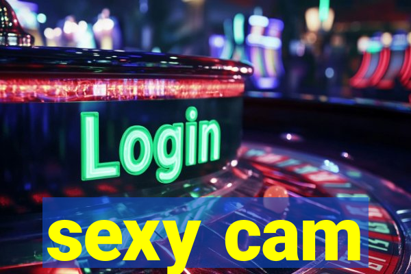 sexy cam
